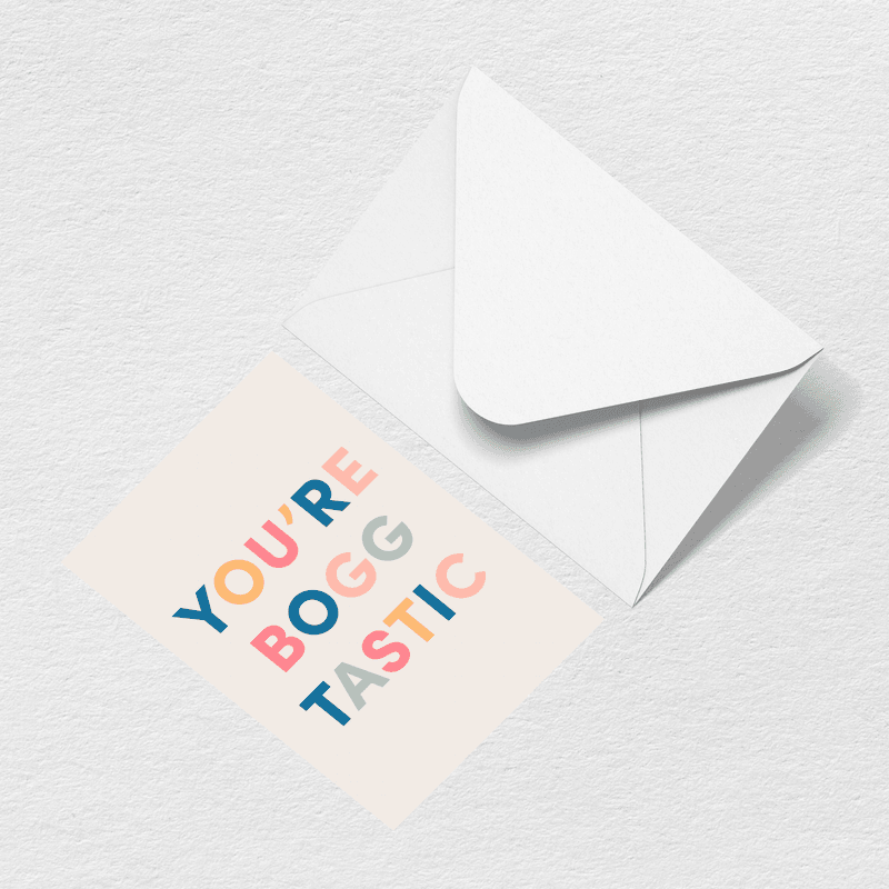 You're Boggtastic Greeting Card